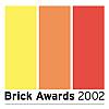 Brick Awards 2002